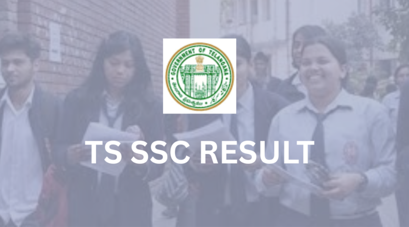 TS SSC Result
