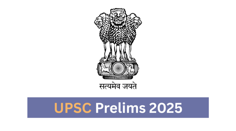 UPSC Prelims 2025